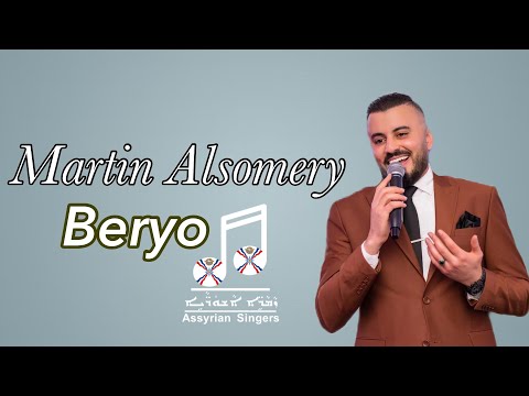 Martin Alsomery- Beryo (Kalo khitna) 2024 مارتن السومري