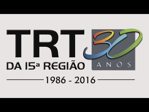 CERIMONIA DE 30 ANOS TRT 15