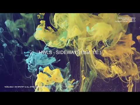 HWLS - Sideways (feat. I.E.)