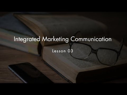 Integrated Marketing Communication Lesson 03