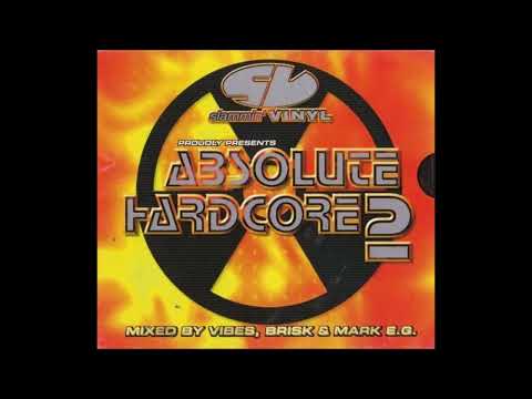 Absolute Hardcore 2 (1998) - CD 2 (DJ Brisk)