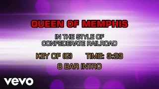 Confederate Railroad - Queen Of Memphis (Karaoke)