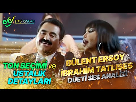 Bülent Ersoy & İbrahim Tatlıses Düeti ! (Ton Seçimi ve Ustalık Detayları)
