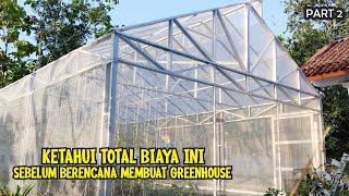 Download lagu BUKA-BUKAAN TOTAL BIAYA GREENHOUSE BAJA RINGAN & BAHAN KONSTRUKSI PEMBANGUNNYA mp3