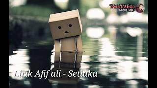 Download lagu Setiaku afif ali... mp3