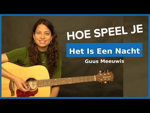 How to Play It's a Night by Guus Meeuwis (Guitar Tutorial)