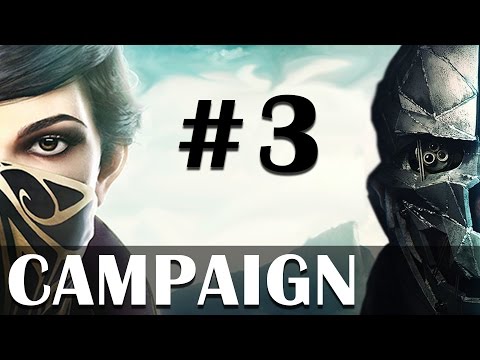 Dishonored 2 gameplay #3 - Can you stealth with a hangover?