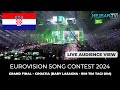 Eurovision 2024 Grand Final Live Show Croatia Baby Lasagna Rim Tim Tagi Dim Audience View