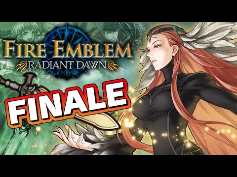 Finale: Fire Emblem Radiant Dawn Ironman Stream - "Mission Failed Successfully"