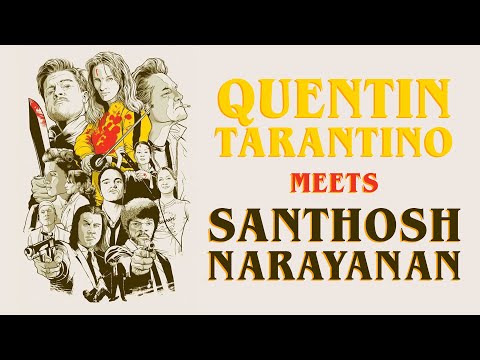 Quentin Tarantino Meets Santhosh Narayanan | Whatsapp Status | Tamil Edit