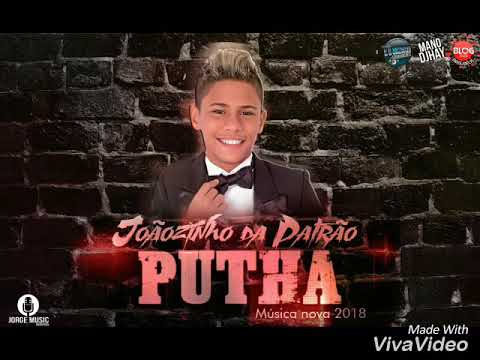 Joãozinho da patrão Putha áudio oficial 2018