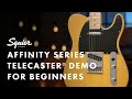Squier Affinity Telecaster Demo For Beginners | Fender