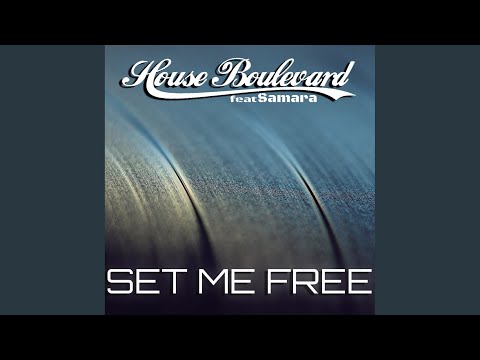 Set Me Free (Radio Edit)