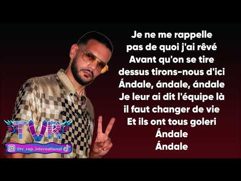 Sadek ft. Gradur - Andale (Paroles/Lyrics)