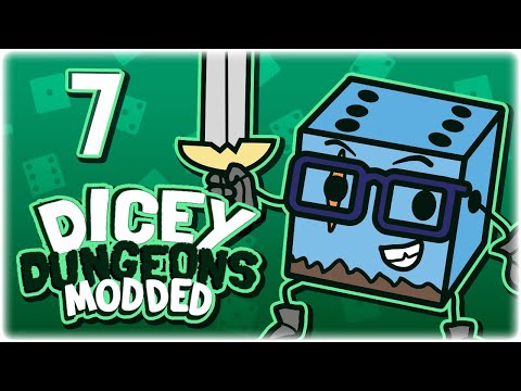 MODDED HARD MODE!! | Let's Play Dicey Dungeons: Modded | Part 7 | v1.7 Gameplay HD
