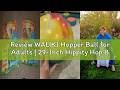 Review WALIKI Hopper Ball For Adults 29 Inch Hippity Hop Ball Jumping Hopping Ball For Mom Da