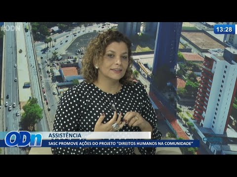 SASC promove ações do projeto "Direitos humanos na comunidade" 15 07 2021