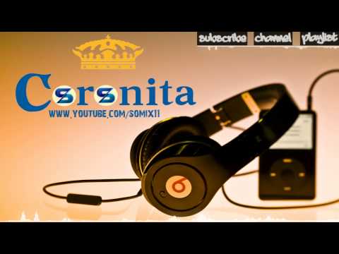 Coronita 2013 Summer Mix| by: Somix | House/Minimal Songs