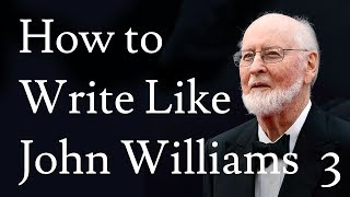 How to Write Like John Williams - EP3: HP (Quidditch)