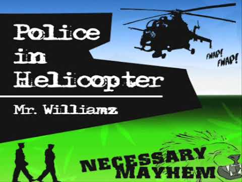 Police in helicopter John Holt Riddim Million Stylez & Mr Williamz SelectakNA