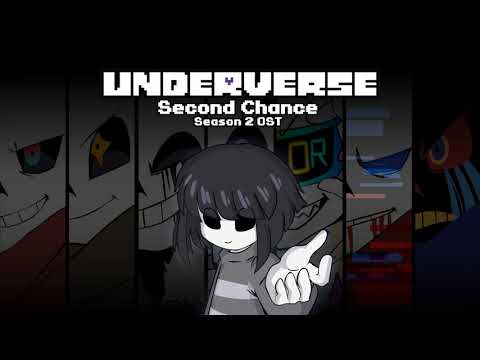 Underverse - Second Chance (Second Season OST] [Full Album Stream]