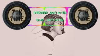 [Trap Kpop] DMEANOR (디미너) _ Don`t act like