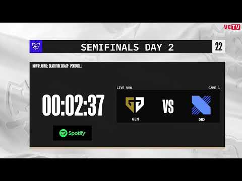 [31.10.2022] GEN vs DRX (BO5) | Bán Kết 2 | CKTG 2022