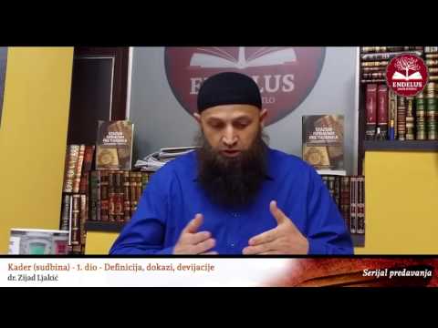 Kader (sudbina) - 1. dio - Definicija, dokazi, devijacije