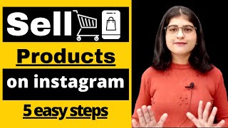 How to sell on instagram 2022  in hindi| step by step guide For bigninner | Instagram marketing 2022