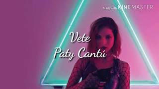 Vete Lyrics English Translation