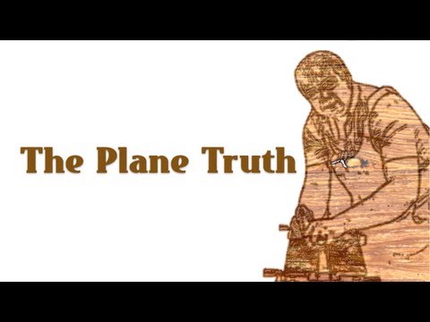 The Plane Truth