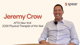Spear’s Jeremy Crow Named 2026 APTA New York Physical Therapist of the Year