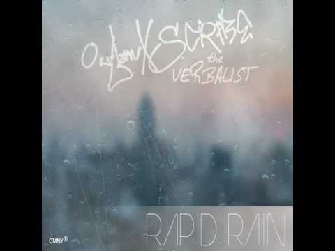 Rapid Rain - SCRiBE The Verbalist ft. Outlaw [prod. by Patrick Cannell]