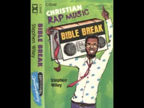 Stephen Wiley - "Bible Break" - The first Christian Rap song ever released!