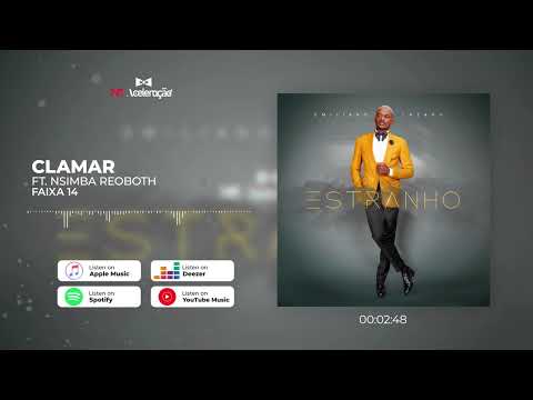 Emiliano Lázaro - Clamar ft Nsimba Reoboth (Official Audio)