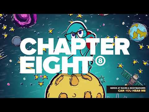 Nerds At Raves & Bodybangers - Can You Hear Me