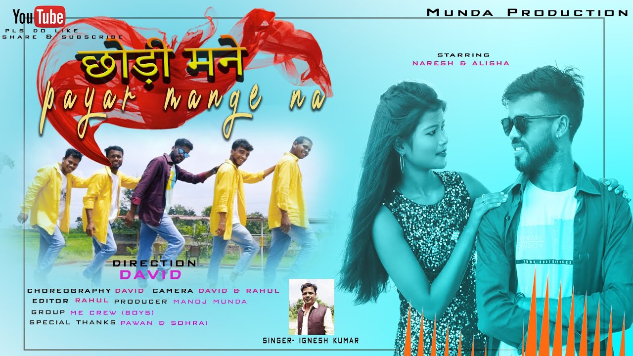 CHHODI MANE PAYAR MANGE NA |New Nagpuri Song 2021-Ignesh Kumar| Naresh& Alisha!