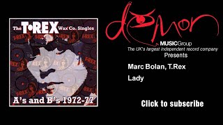 Marc Bolan, T. Rex - Lady