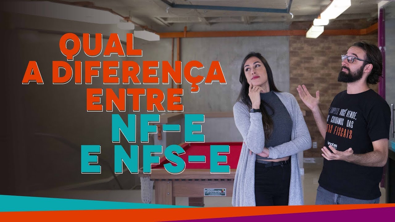 Qual é a diferença entre NF-e e NFS-e?