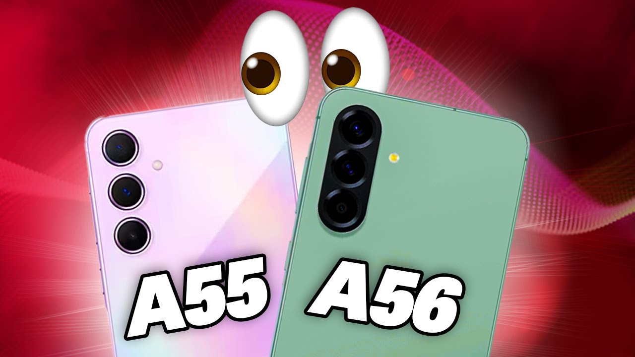 SAMSUNG GALAXY A55 vs GALAXY A56 | Comparativo completo