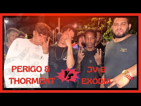 ( PEGOU FOGO 🔥)THORMENT & PERIGO X EXODIA & JV - 1°FASE - BDG89