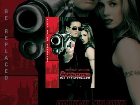 The Replacement Killers - Die Ersatzkiller