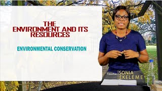 Environmental Conservation (Geography SSS 1)