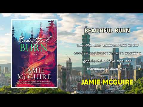 The Maddox Brothers Series #4 Beautiful Burn by Jamie Mcguire |  Contemporary Romance Audiobook