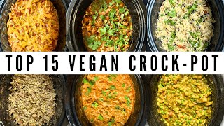 My Top 15 Vegan CROCK-POT Recipes