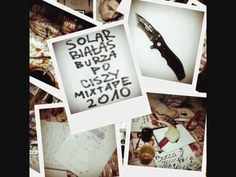 Solar/Białas - 01. Burza Po Ciszy - Burza Po Ciszy MIXTAPE