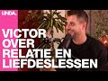 VICTOR ABELN: 'MIJN VRIENDIN MAAKT ME HONGERIG NAAR HET LEVEN' || LINDA.