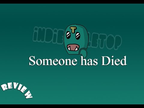Someone Has Died Review