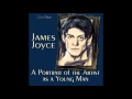 A Portrait of the Artist as a Young Man by James Joyce (FULL Audiobook)