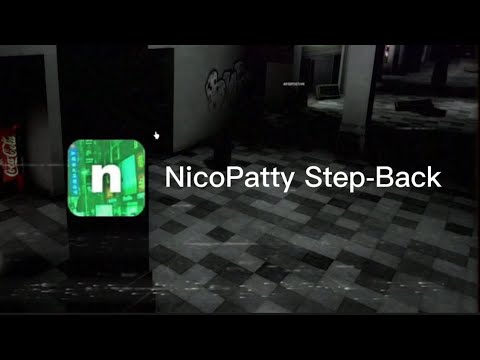 Nico’s NextBots Radio - Step-Back NicoPatty (Lyrics)